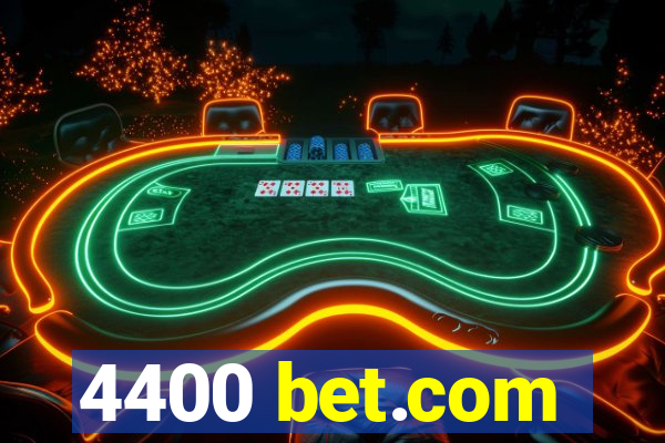 4400 bet.com